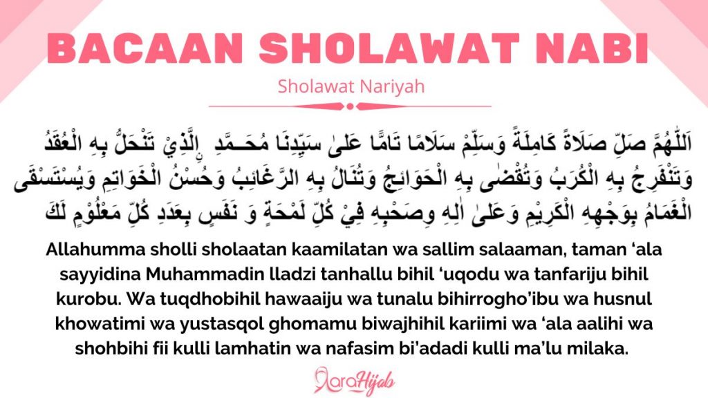 Bacaan Sholawat Nabi (Sholawat Nariyah)