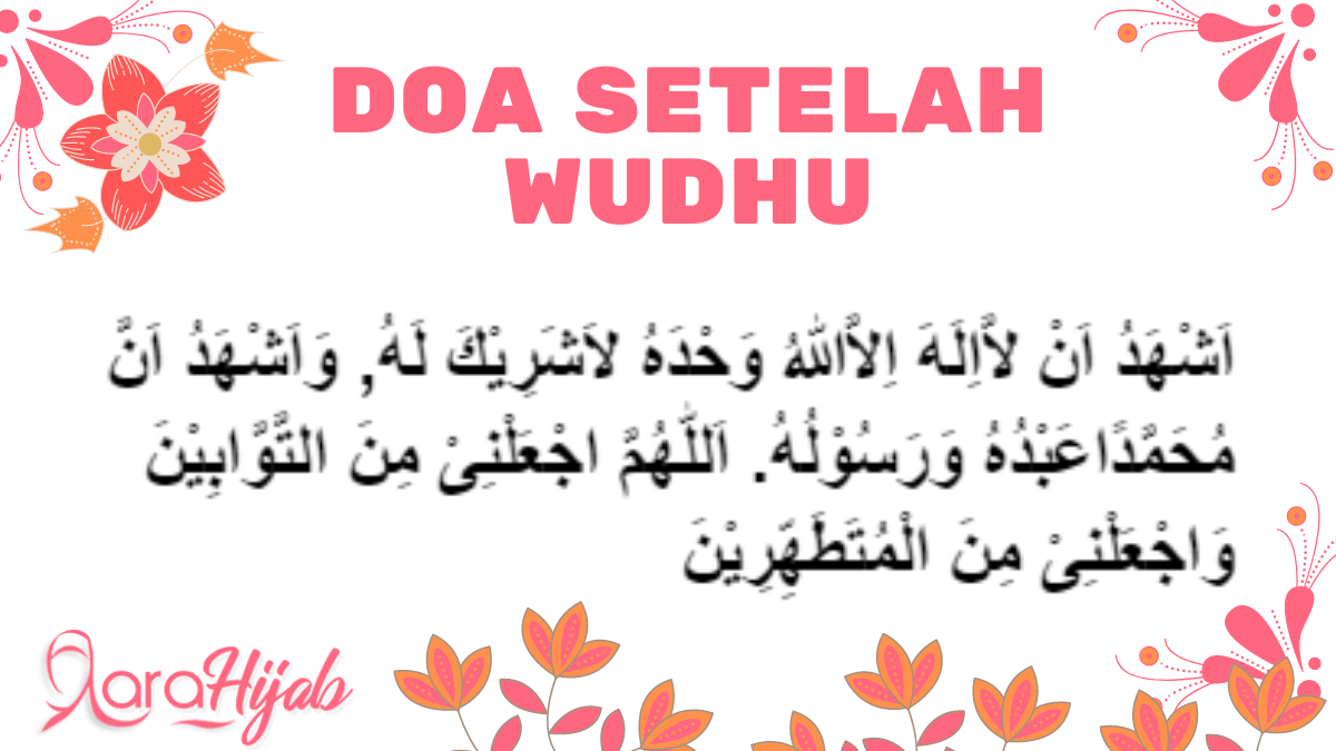 3 Bacaan Doa Setelah Wudhu Arab Latin Dan Artinya LaraHijab doa-setelah-wudhu-pendek-arab-latin-dan-artinya