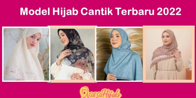 Model Hijab Cantik 2022